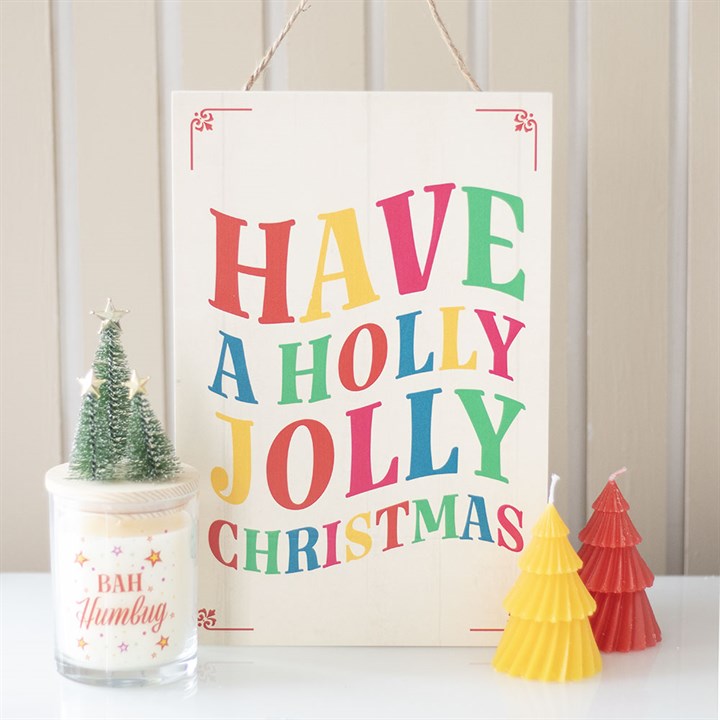 Wooden Have A Holly Jolly Christmas Hanging Sign